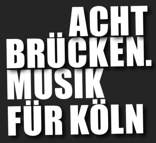 Kulturtipp am Sonntag: Acht Brücken. Musik für Köln.